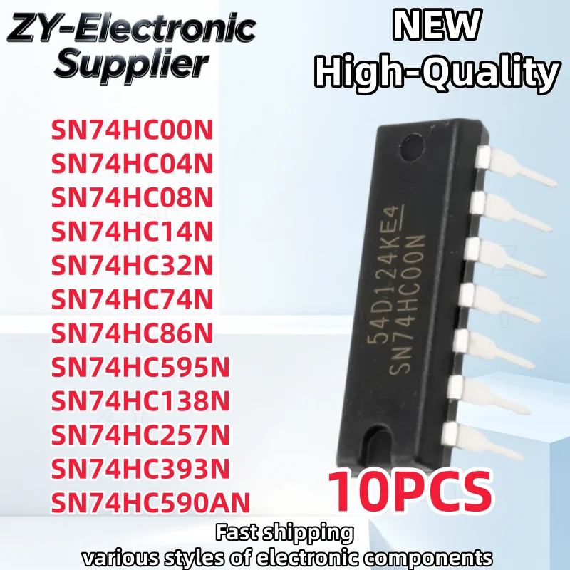 SN74HC00N SN74HC04N SN74HC08N SN74HC14N SN74HC32N SN74HC74N SN74HC86N SN74HC595N SN74HC138N SN74HC257N SN74HC393N SN74HC590AN  I