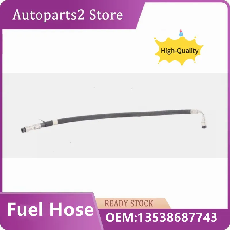 

Fuel Injection Hose Fuel Hose For BMW G01 G08 X3 13538678407