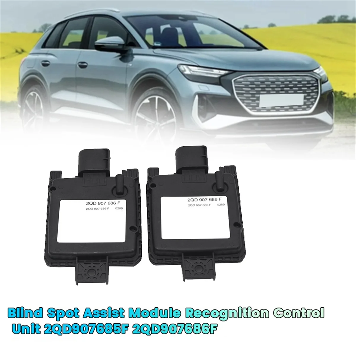 1Pair Car Blind Spot Recognition Control Unit 2QD907685F/2QD907686F for VW ID3 ID4 ID6 Audi ETRQ4 Blind Assist Module