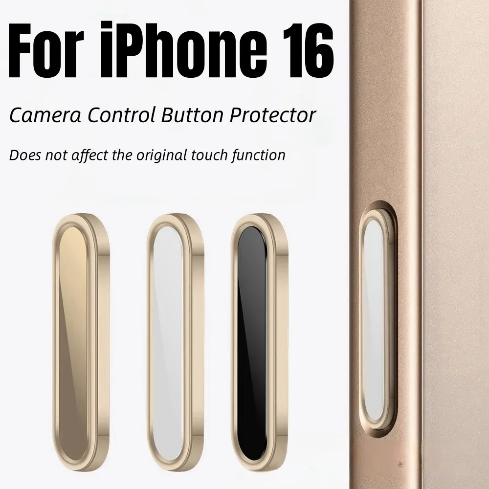 Universal Alloy Glass Camera Control Button Protector for iPhone 16 Pro Max 16 Series AI Capture Touch Cover Film Anti-Scratch