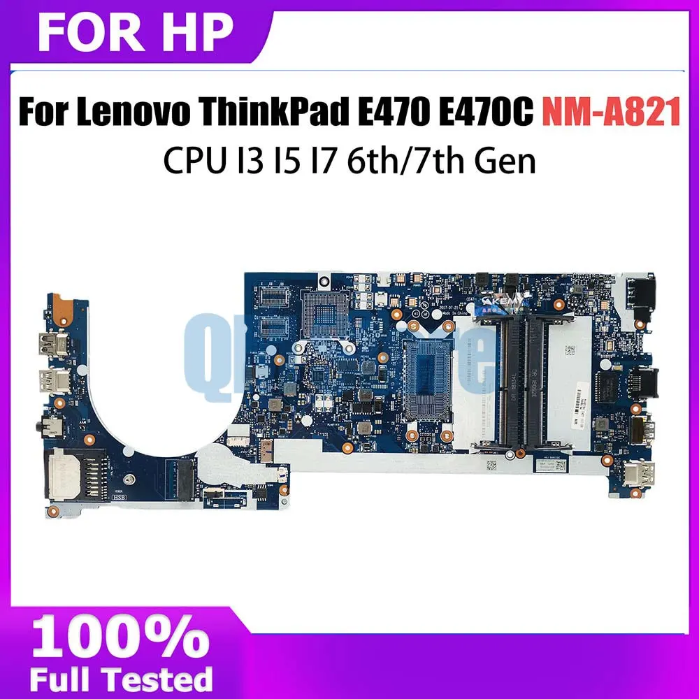 01YT084 Mainboard For Lenovo ThinkPad E470 E470C Laptop Motherboard NM-A821 with I5 6th Gen CPU 01EN259