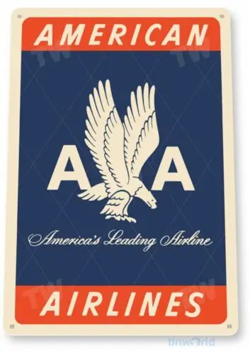 AMERICAN AIRLINES 11 X 8 TIN SIGN AVIATION AIRPLANE AIRCRAFT RETRO LOGO