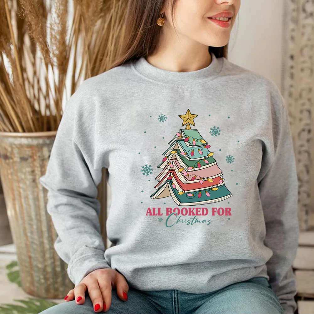 All Booked for Christmas Sweatshirt Christmas Books Shirt Book Lovers Sweater Christmas Teacher Pullover Librarian Gift