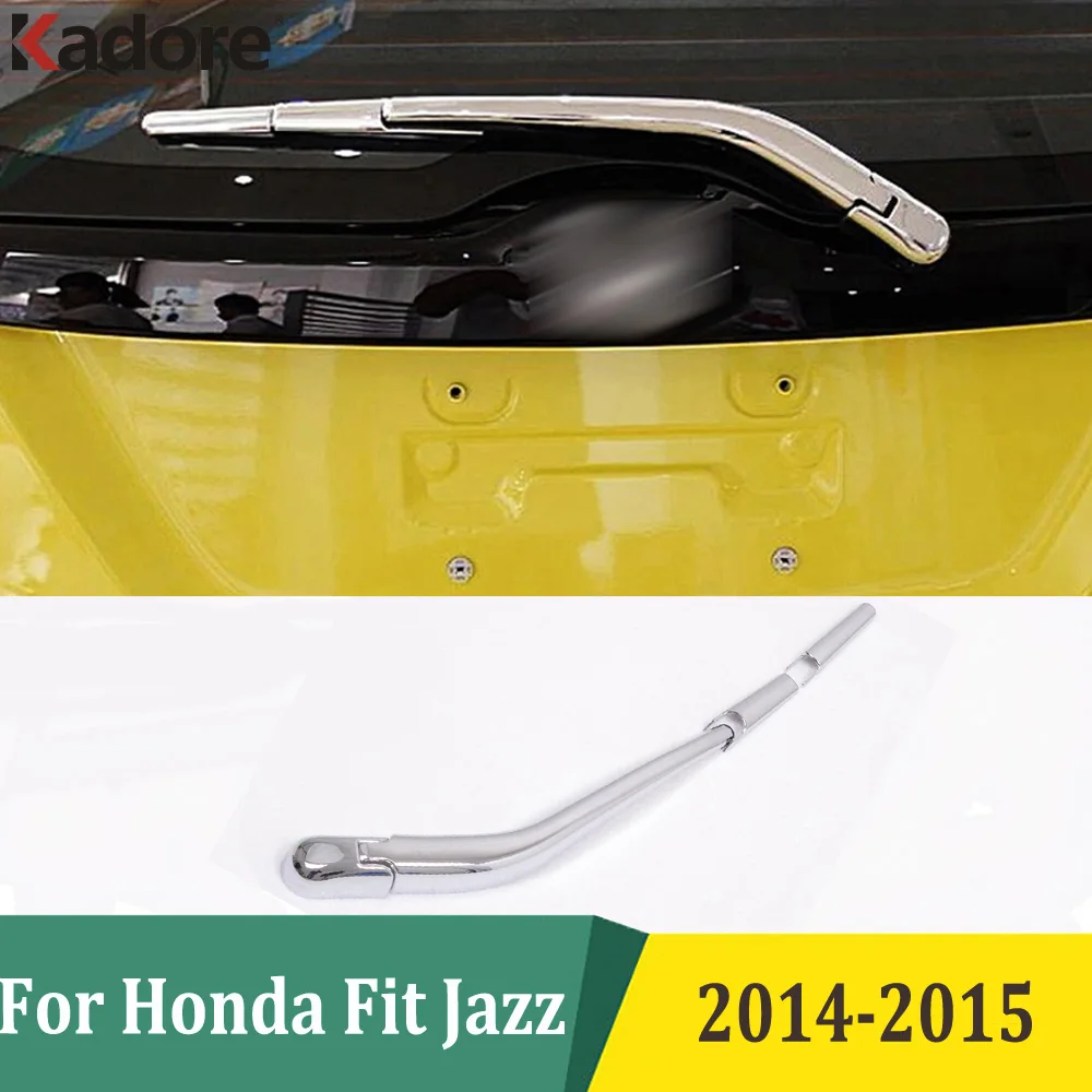 For Honda Fit Jazz 2014 2015 Chrome Rear Window Wipers Cover Trims Tail Windscreen Wiper Arm Blade Trim Car Accessories