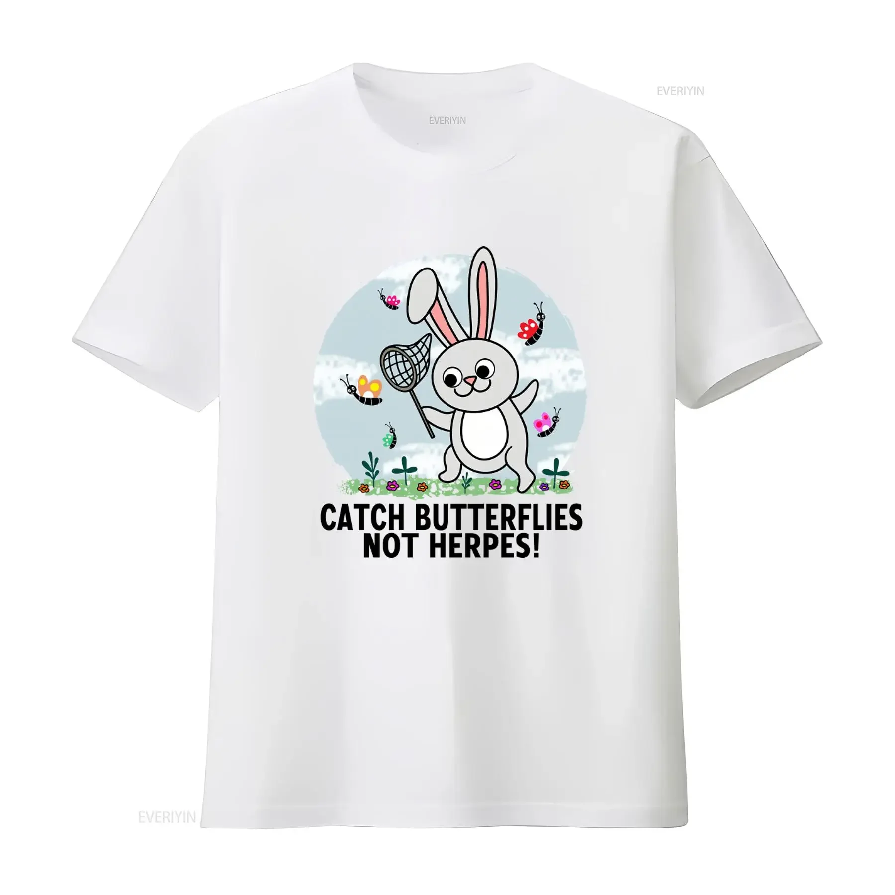Catch Butterflies Not Herpes Funny T Shirt Inappropriate Bunny Cringe Humor Offensive Meme Animal Weird  vintage Washed