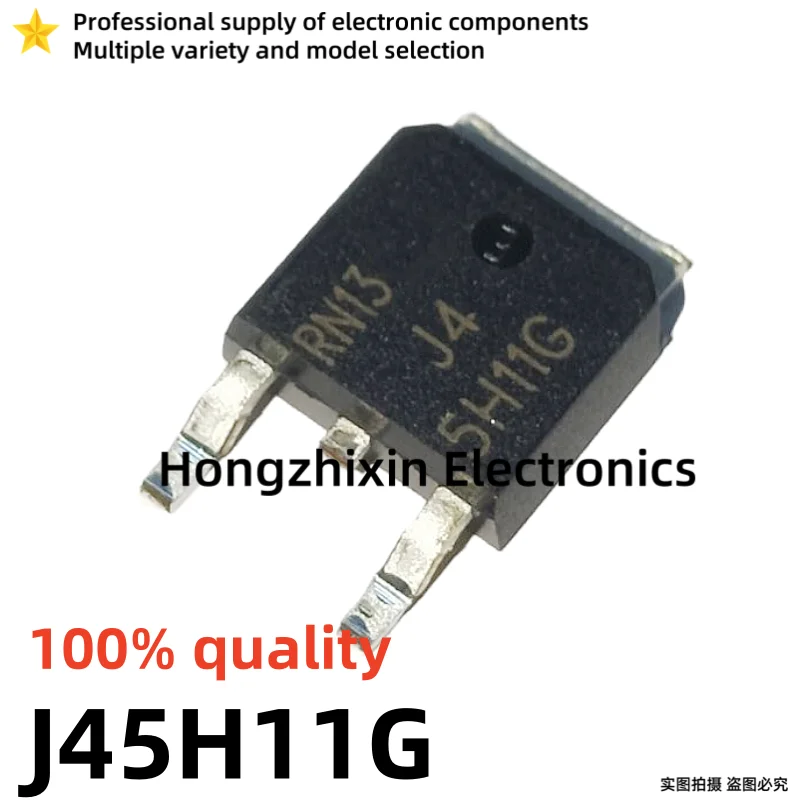 10PCS NEW 100% quality J45H11G J45H11 45H11G 5H11G 45H11 J44H11G J44H11 44H11G 4H11G 44H11 TO-252 transistor