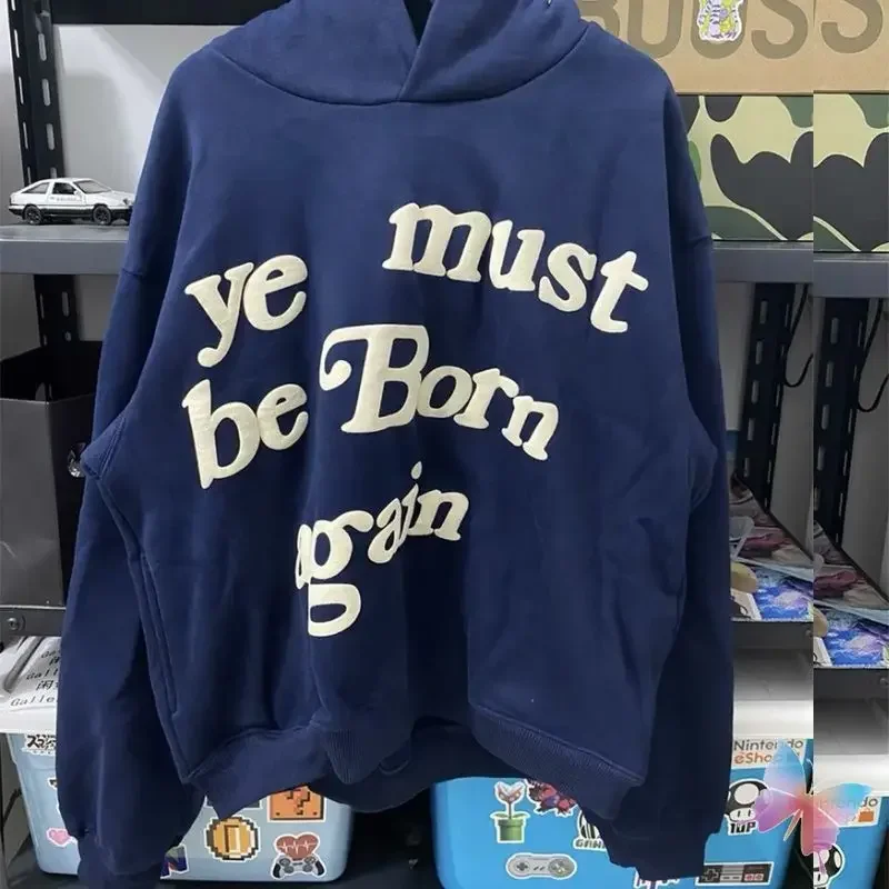 Fast Shipping Blue Ye Must Be Born Again Hoodies High Quality Foam Letter Print Men Women Clothes Street Kanye Sweatshirts