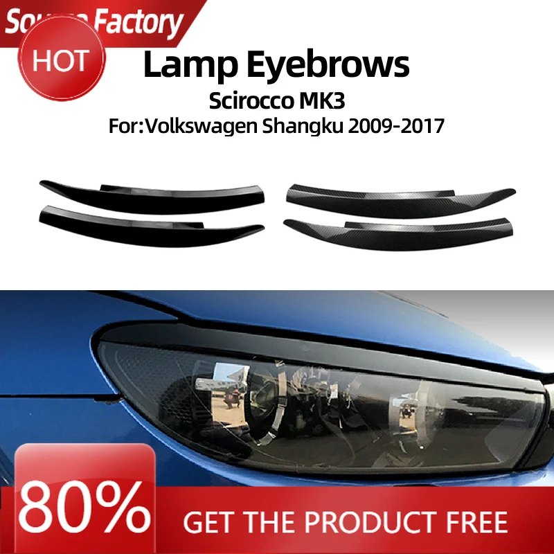 

Гоночные грили высокого качества, новые для Volkswagen Shangku Scirocco 2009-2017, модели, лампа для бровей, передняя фара, автомобильная наклейка, Exteri