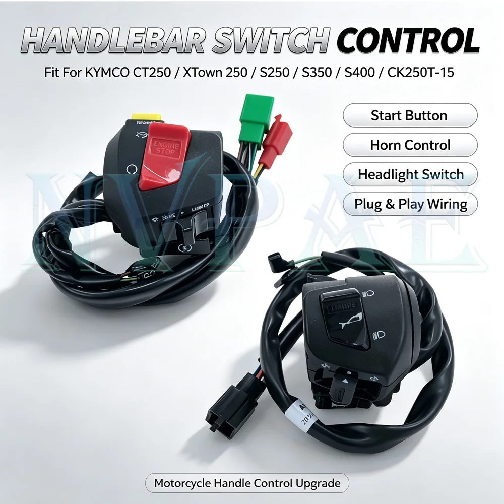 For KYMCO CT250 XTown 250 S250 S350 S400 CK250T-15 Start Button Horn Control Headlight Switch Plug Motorcycle Handle Control
