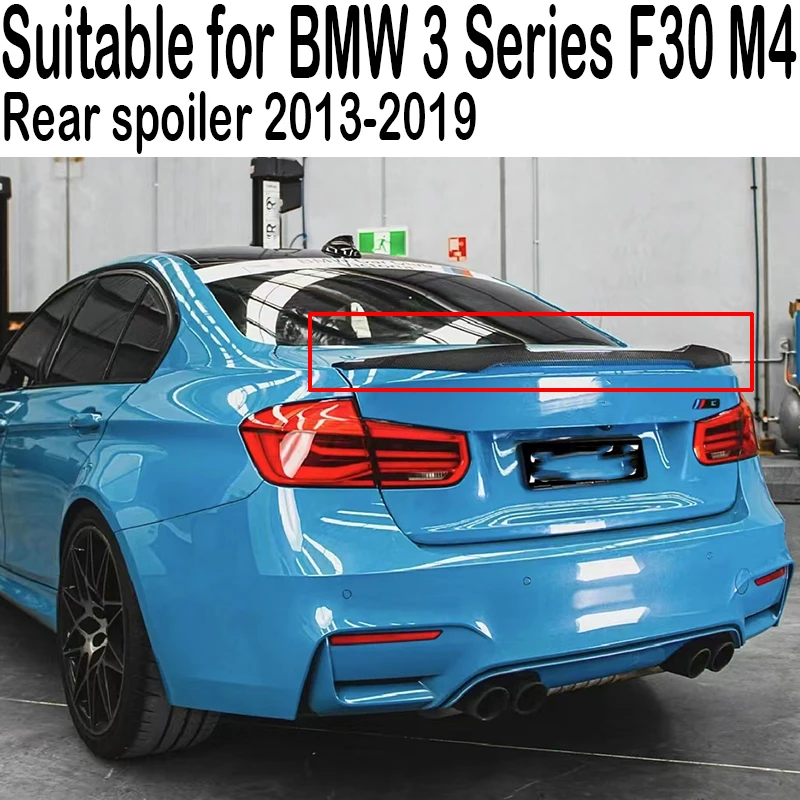 

Suitable for BMW 3 Series F30 318i 320i 325i 2013-2019 M4 style carbon fiber car modification parts, rear trunk lid spoiler