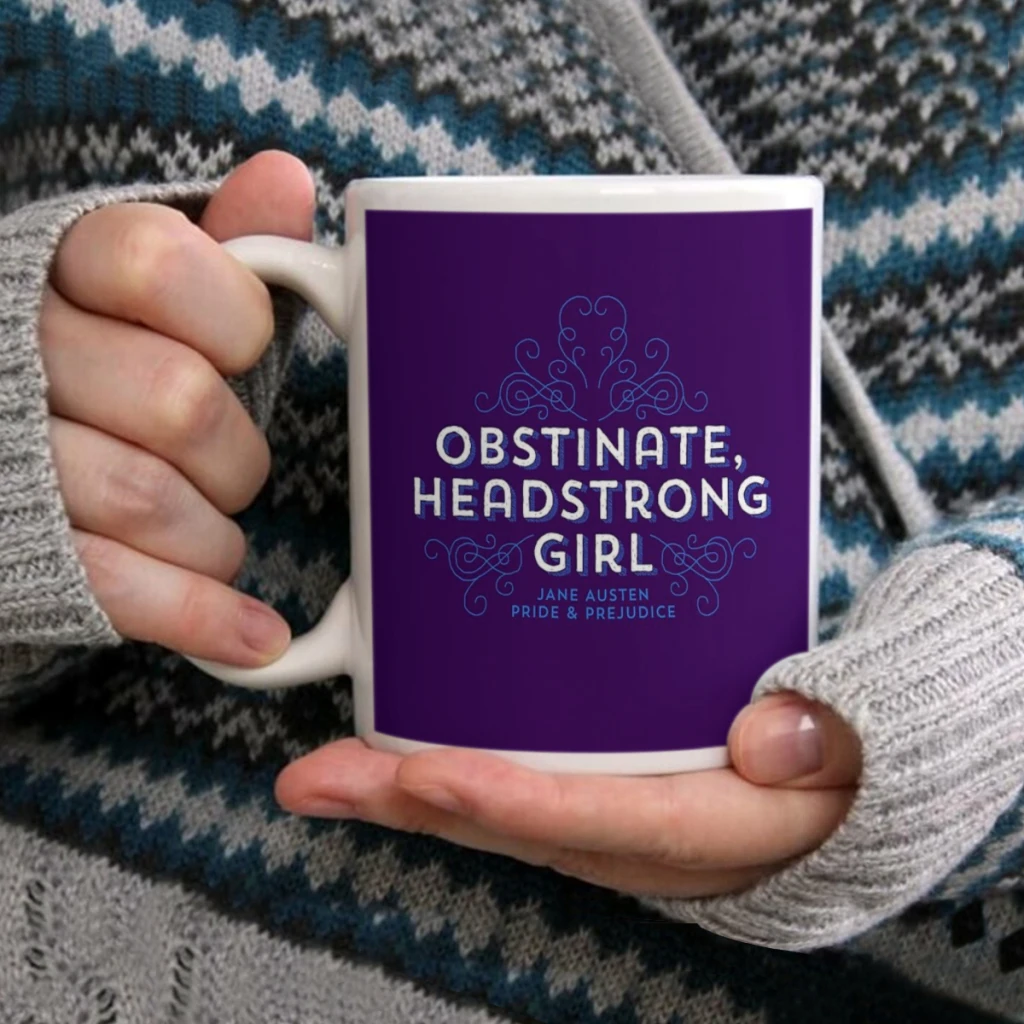 

Jane Austen_ _Obstinate Headstrong Girl_Coffee Mug Tea Cup 11oz Coffee Cup Funny Birthday Ceramic Mug Personalized Cup