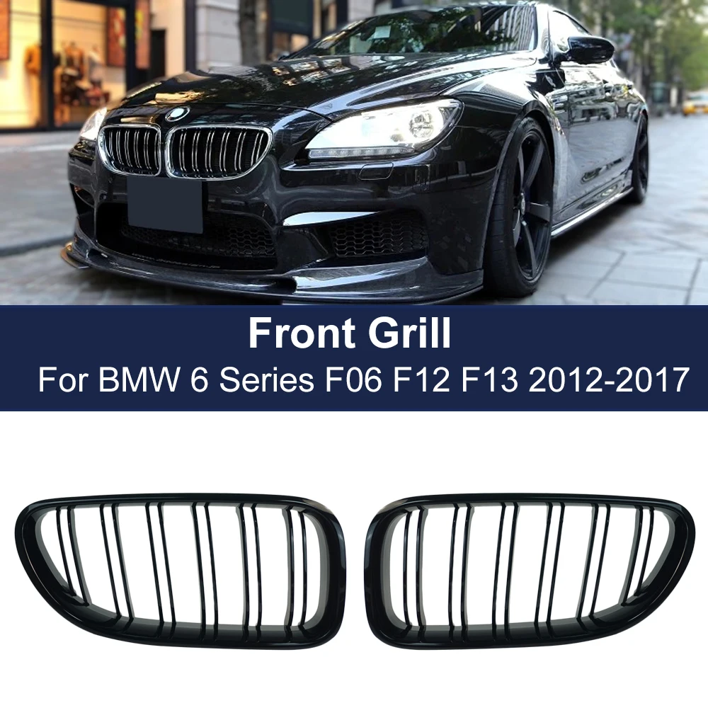 

Replacement Grille Front Hood Bumper Kiney Grille for BMW 2012-2017 6 Series F06 F12 F13 Gloss Black Dual Line Racing Grills