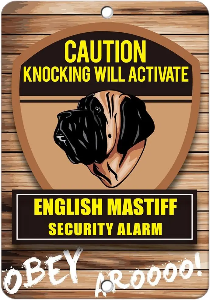 Knocking Will Activate English Mastiff Dog Metal Sign 8 in X 12 in sign sign sign