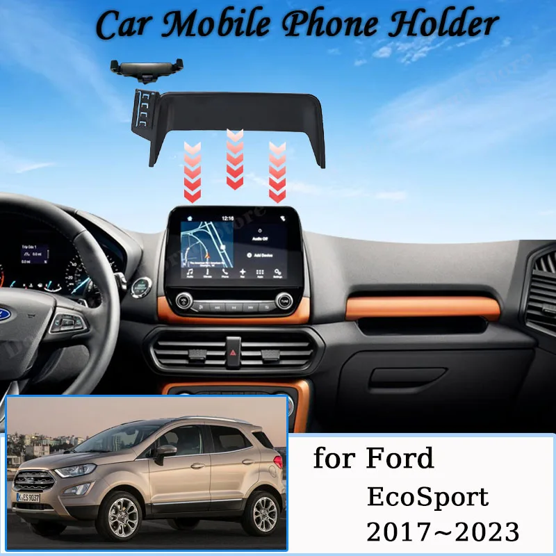 Car Mobile Phone Holder For Ford EcoSport 2018 2019 2020 2021 2022 2023 GPS Stand Special Mount Support Bracket Auto Accessories