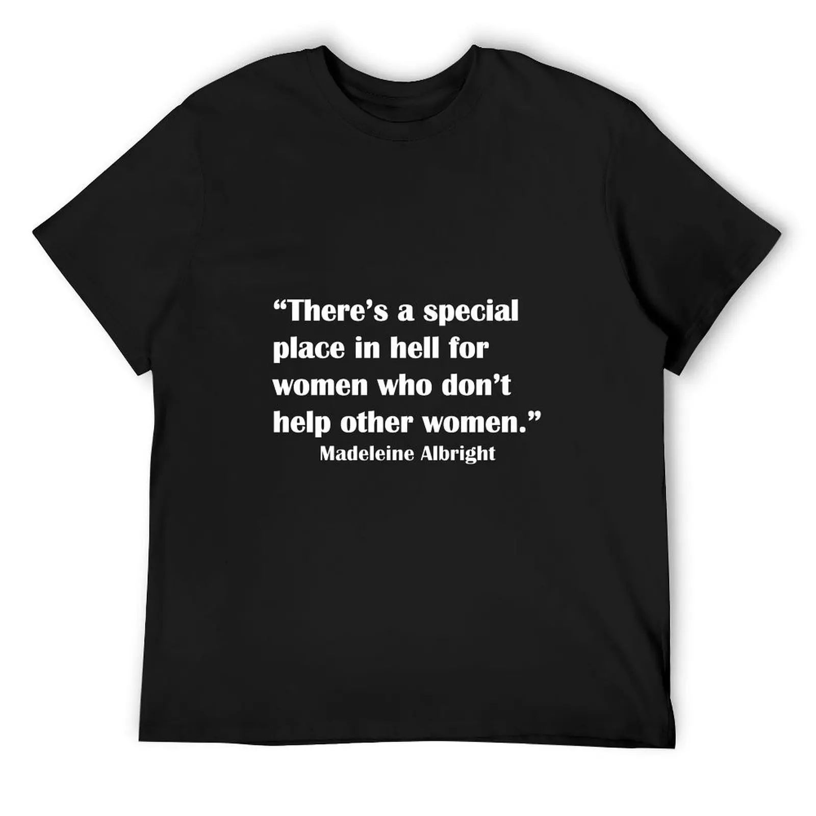 

Madeleine Albright Special Place in Hell (white font) T-Shirt Short sleeve tee anime stuff cheap stuff shirts men graphic