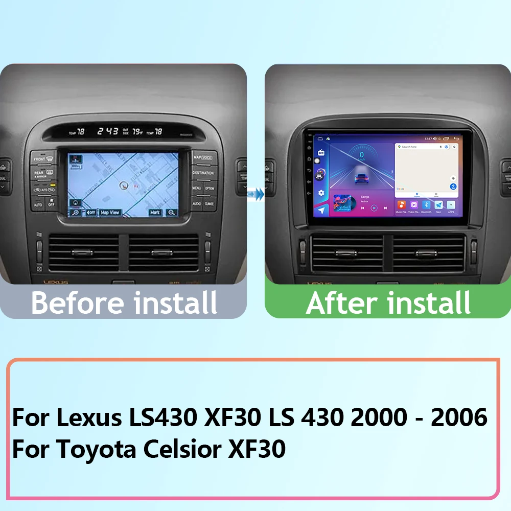 Car Radio For Lexus LS430 XF30 LS 430 2000 - 2006 For Toyota Celsior XF30 Auto GPS Navigation Multimedia Android BT No 2din DVD