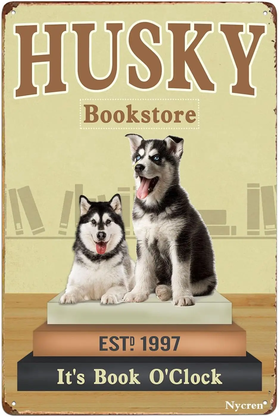 Funny Metal Sign Husky Dog Bookstore It's Book O'clock Retro Decoration Home Library Bookstore Bedroom School Wall Decor