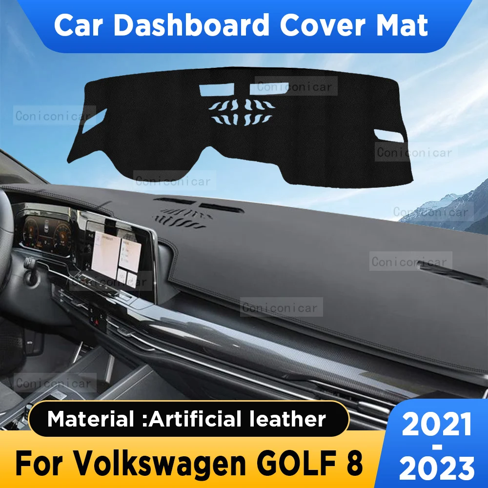 

For Volkswagen GOLF 8 2021 2022 2023 Car Dashboard Cover Mat Sun Shade Pad Artificial Leather Rug Panel Mat Carpets Accessories