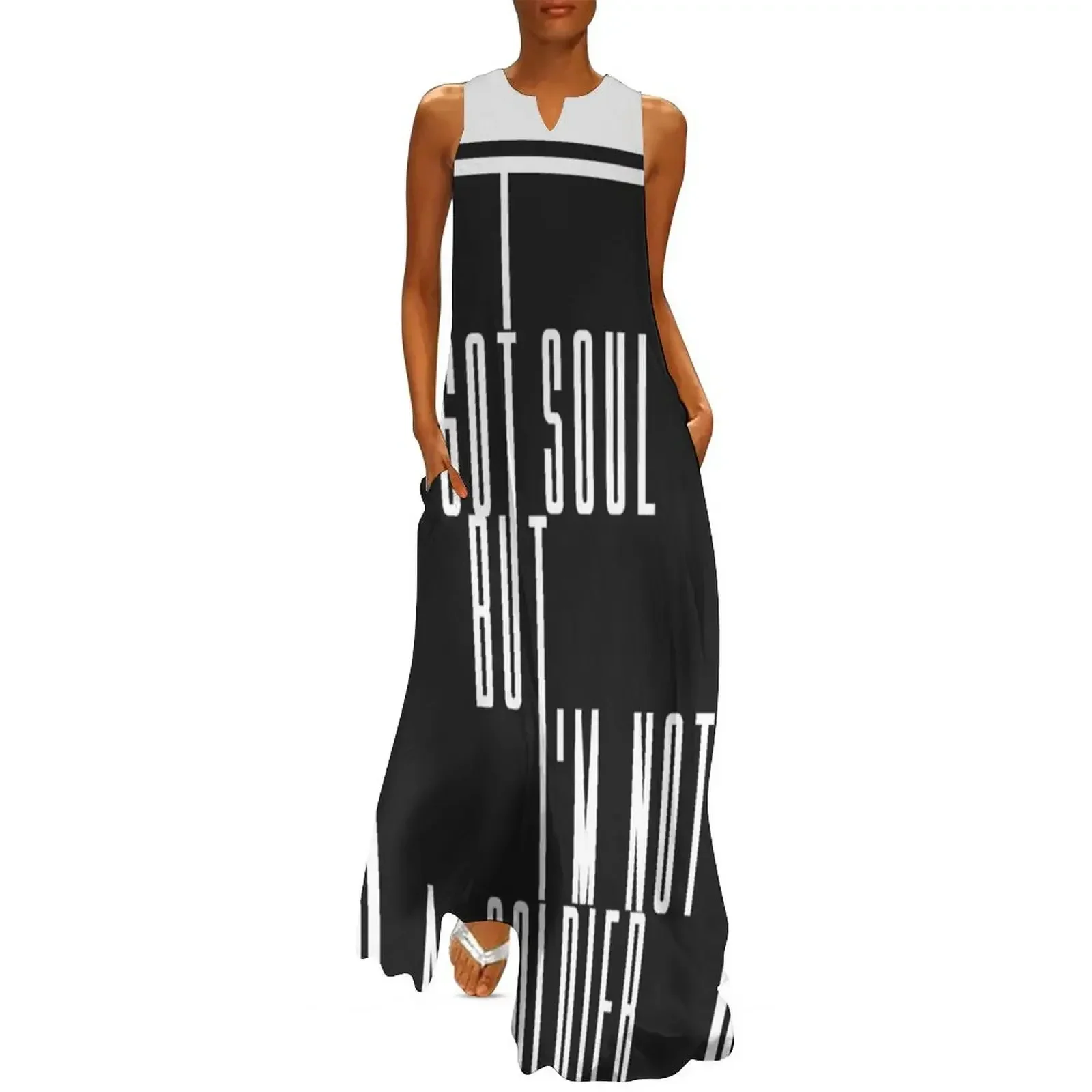 

I Got Soul But I'm Not A Soldier Long Dress dress for woman beach outfits for women luxury woman party dress
