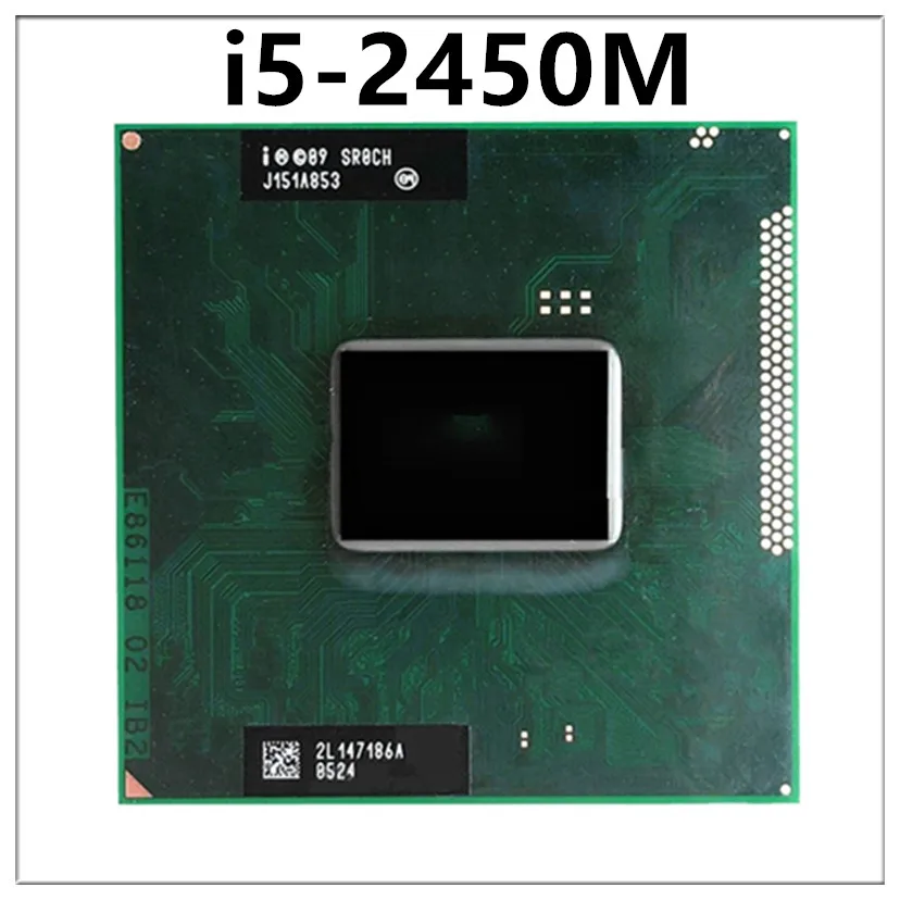 Core i5-2450M i5 2450M SR0CH 2.5 GHz CPU Processor 3M 35W Socket G2 / rPGA988B HM65 HM67