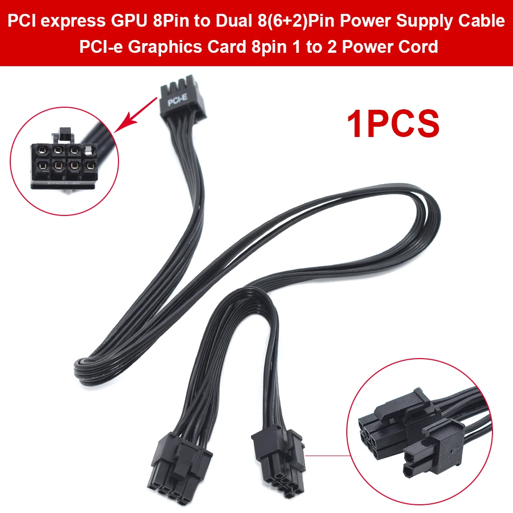 New 1PCS PCI-E Graphics Card 8Pin 1 to 2 PCI Express GPU 8Pin to Dual 8(6+2)Pin  Power Supply Cable Power Cord