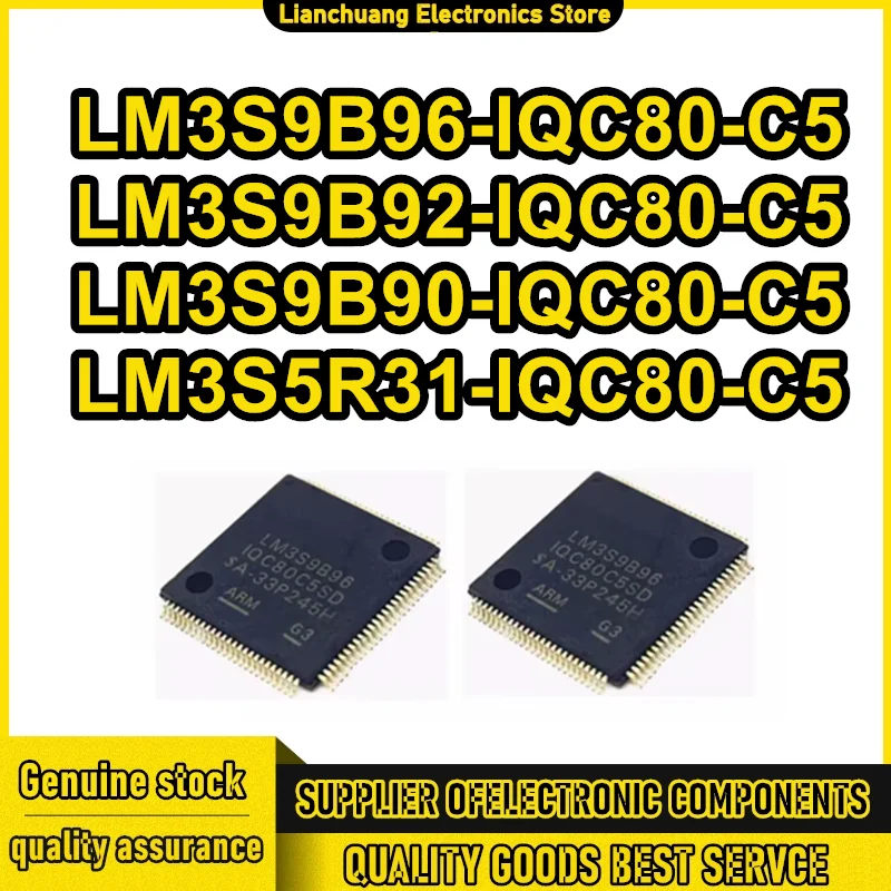 LM3S9B96 LM3S9B92 LM3S9B96-IQC80-C5 LM3S5R31 LM3S9B92-IQC80-C5 LM3S9B90-IQC80-C5 LM3S5R31-IQC80-C5 QFP100 New Original in stock