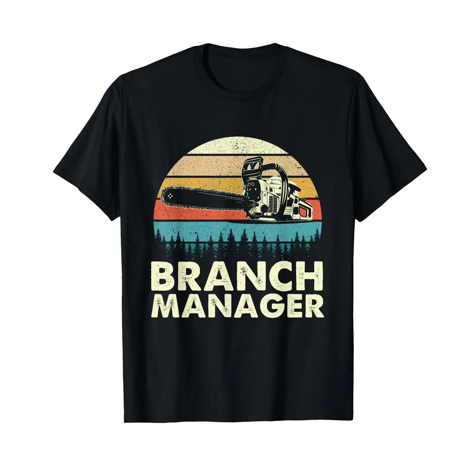 Branch Manager Arborist Tree Surgeon Lumberjack Logger T Shirt vintage Washed Stylish Soft Unisex Slightly Breathable fashion