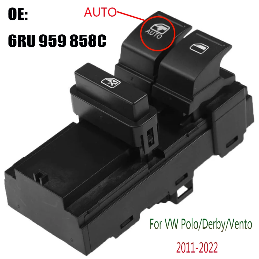 Electric Power Master Window Switch Control Button Auto Parts for 2011- 2022 Volkswagen Polo Derby Vento 6RU959858C Accessories