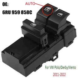Electric Power Master Window Switch Control Button Auto Parts for 2011- 2022 Volkswagen Polo Derby Vento 6RU959858C Accessories