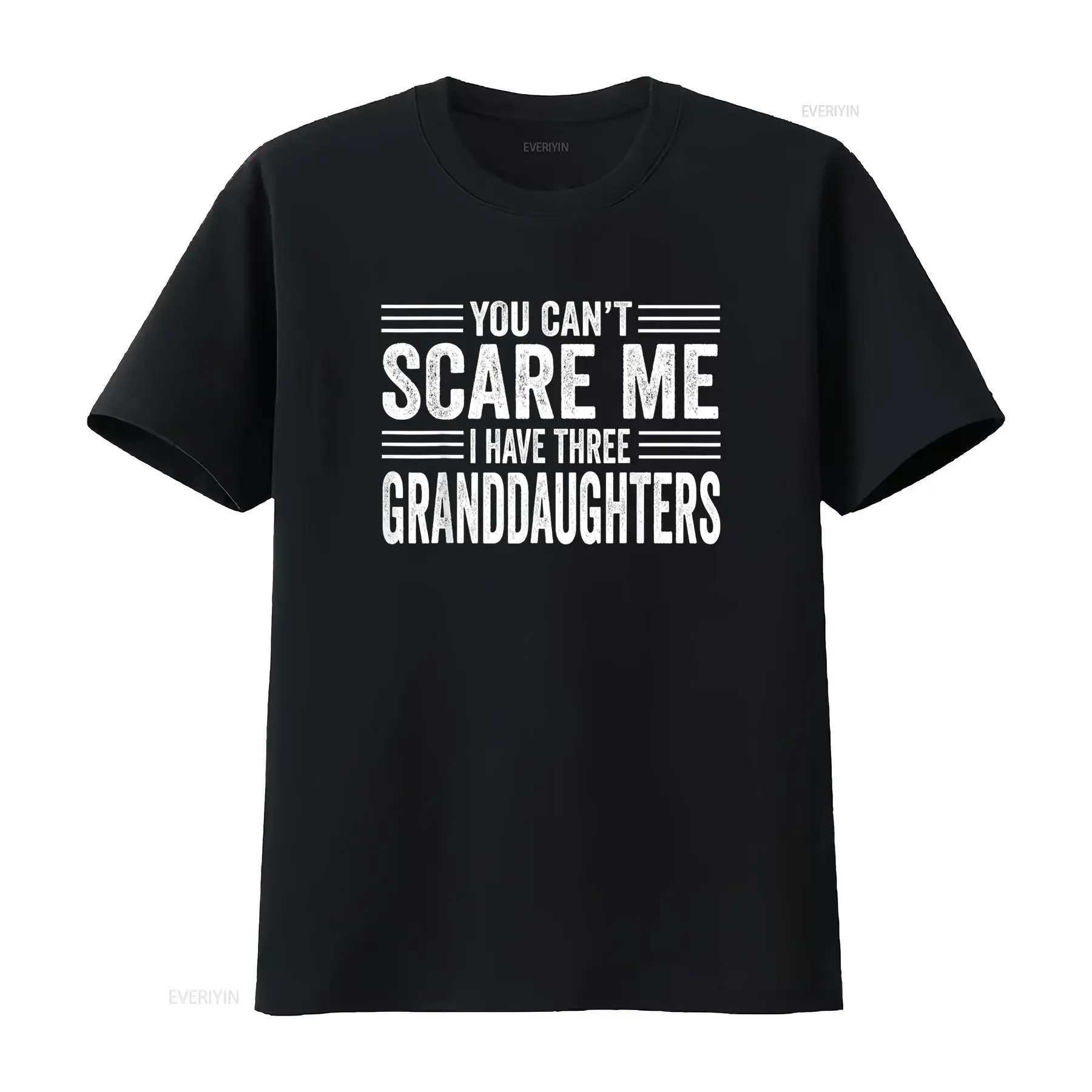 Mens You can t scare me i have 3 granddaughters Shirt from kids vintage Washed Stylish Slightly streetwear graphic Soft