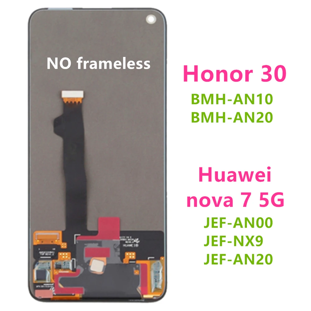 TFT/AMOLED For Huawei Honor 30 Display For Nova 7 5G BMH-AN10 LCD Screen Touch Digitizer Assembly Nova7 LCD JEF-NX9 JEF-AN20