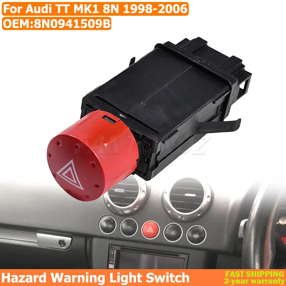 

Emergency Hazard Warning Light Switch Button For Audi TT MK1 8N 1998-2006 8N0941509B Hazard Light Switch / Indicator Relay