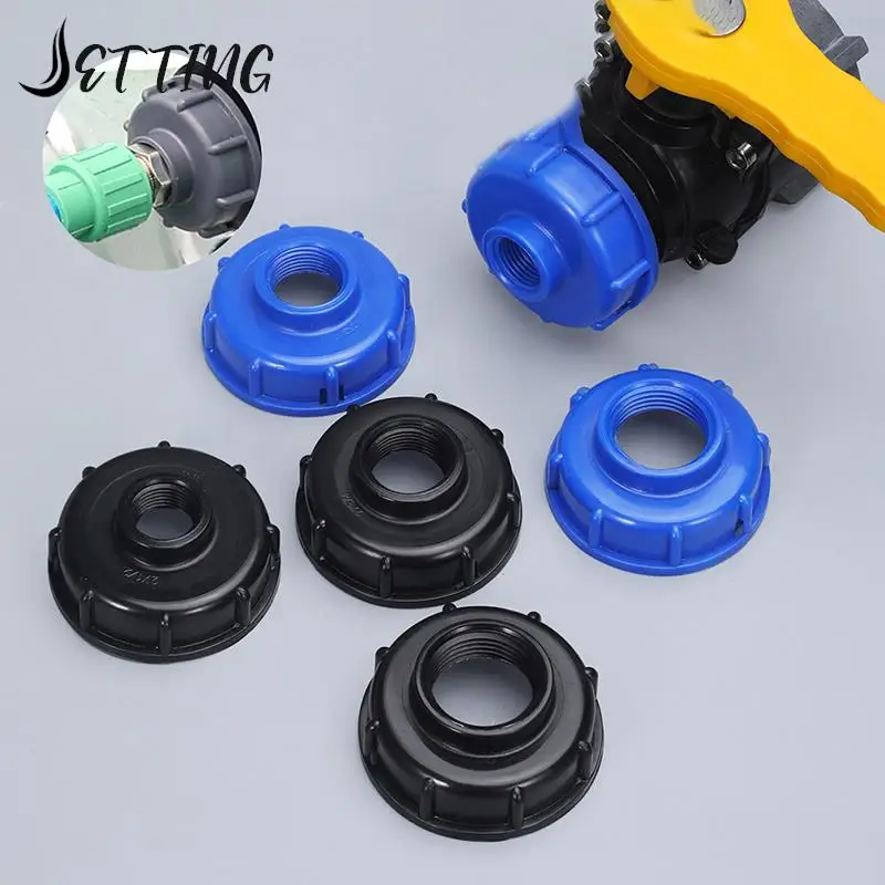 

1pcs Durable IBC Tank Fittings S60X6 Coarse Threaded Cap To 1/2" 3/4" 1" Adaptor Connector IBC Tank Adapter