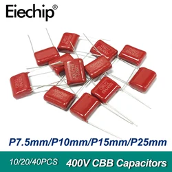 10/20/40 Uds condensador de película de polipropileno 400V condensadores CBB P7.5mm P10mm P15mm P25mm 224J 223J 473J 104J 105J 334J 474 684 475