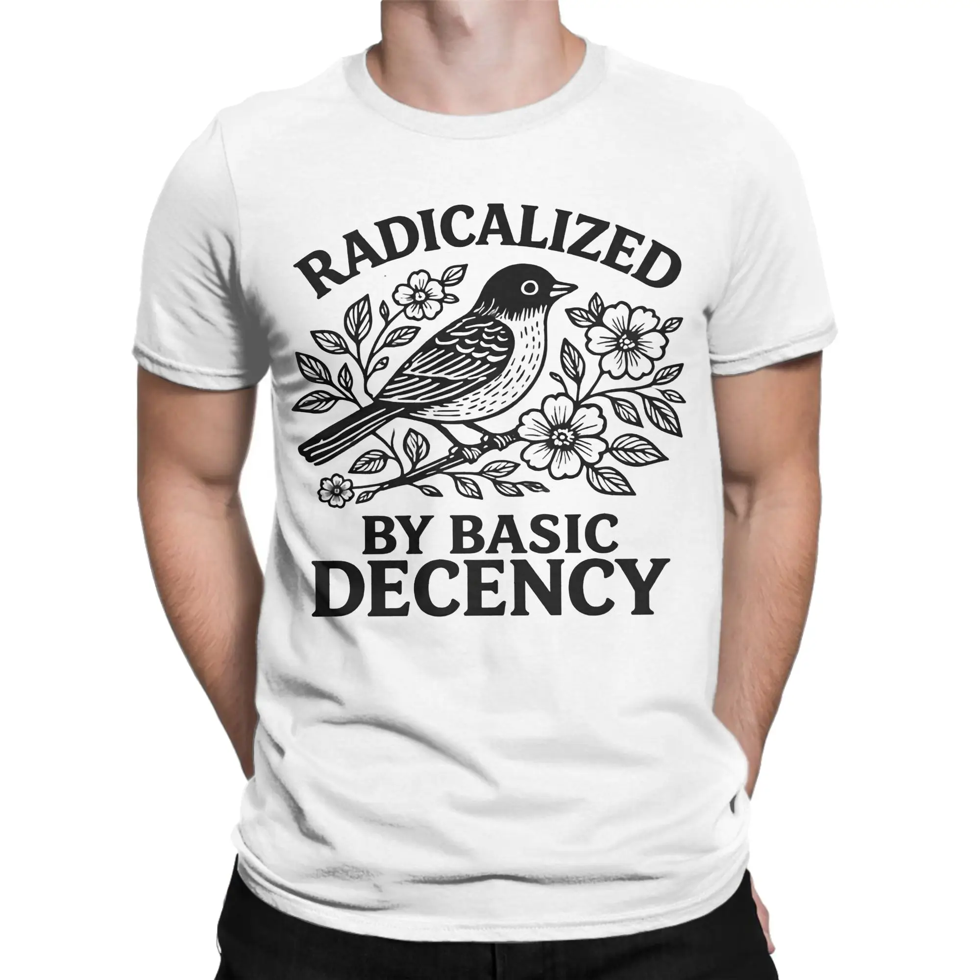 Casual Radicalized by Basic Decency Tshirts For Men Women Cotton Short Sleeve Human Rights Round Neck Summer Top Tee