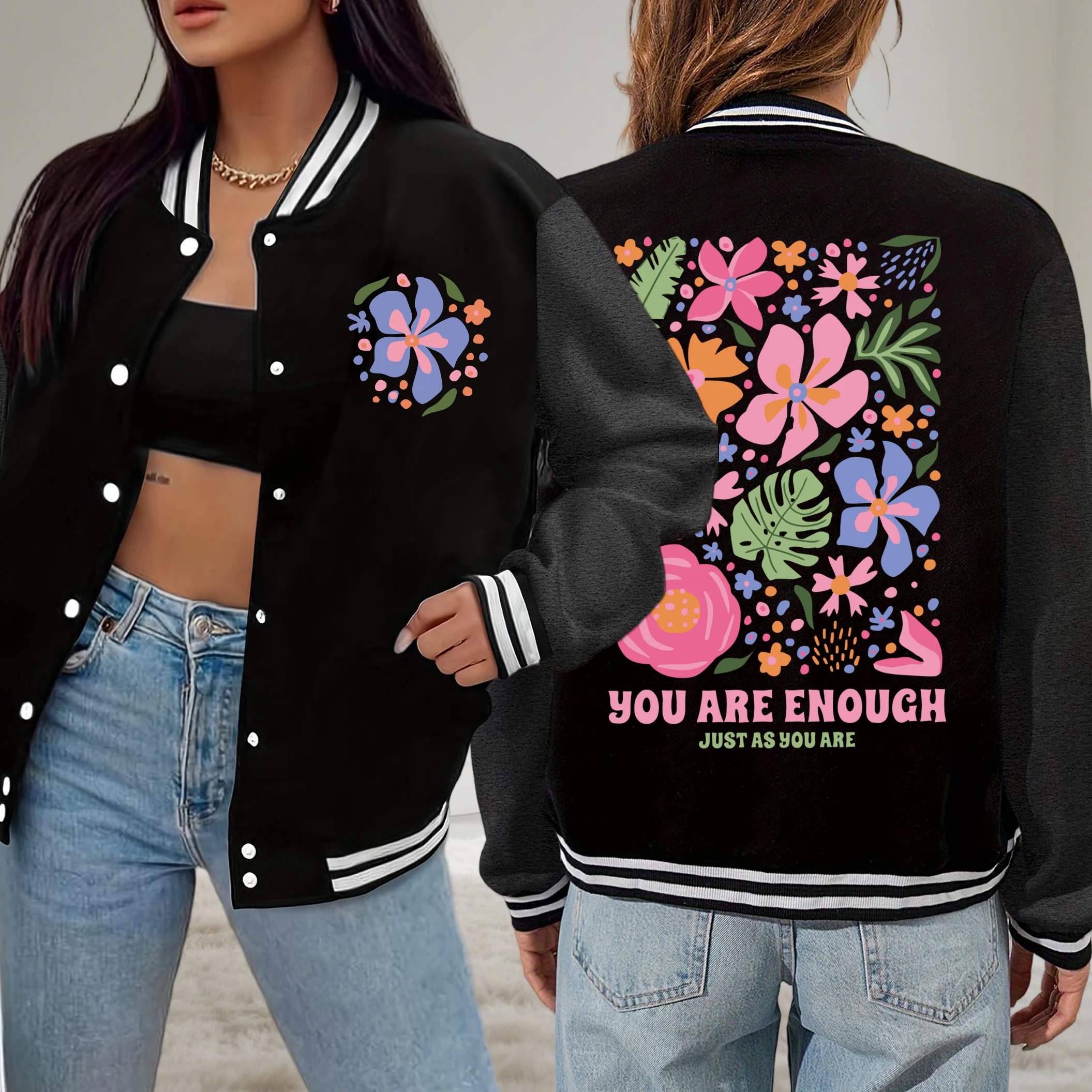 

You Are Enough Beautiful Flowers Design Women Baseball Uniform Oversize Casual Jackets Fleece Clothing Autumn Fashion Streetwear