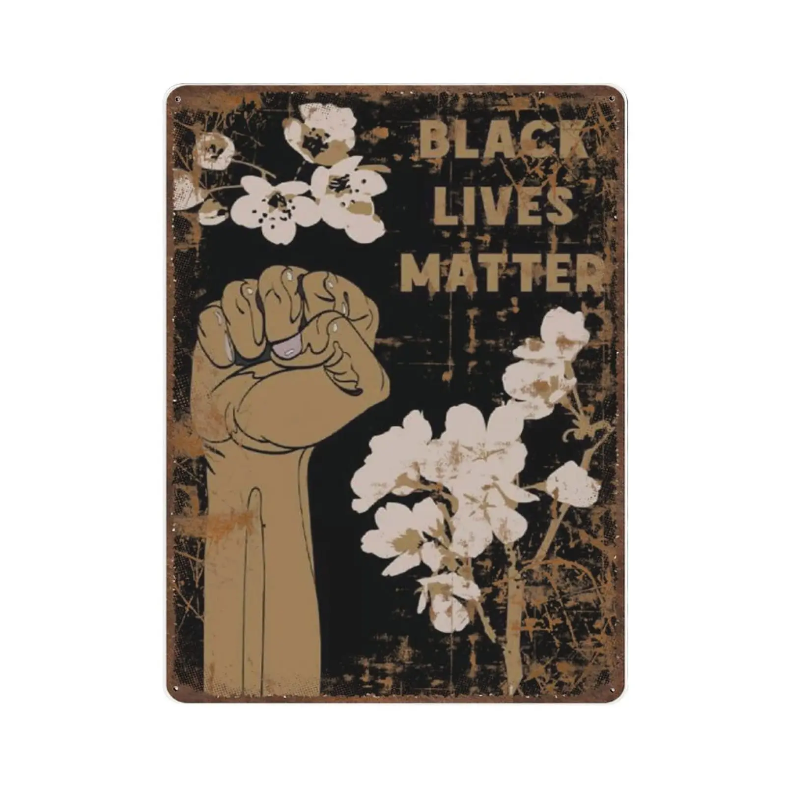 

Antique Durable Thick Metal Sign,Black Lives Matter Wall Sign Social Justice Rights Sign,Vintage Wall Decor，Novelty Signs for Ho