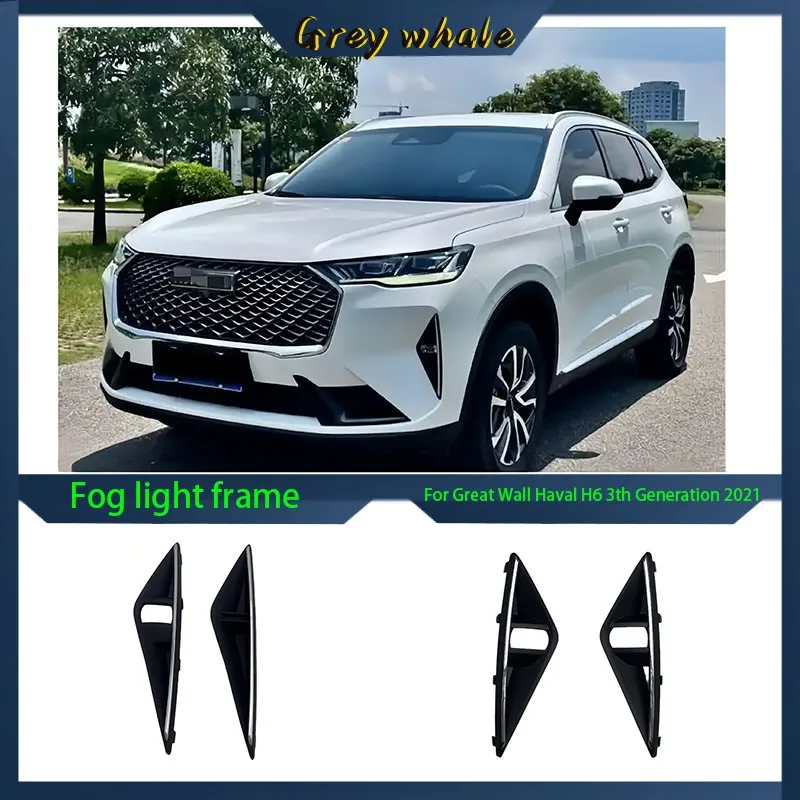 Fog Light Cover 1PCS Great Wall Haval H6 3th Generation 2021 Front Bumper Fog Lamp Trim Cover Fog Lamp Frame