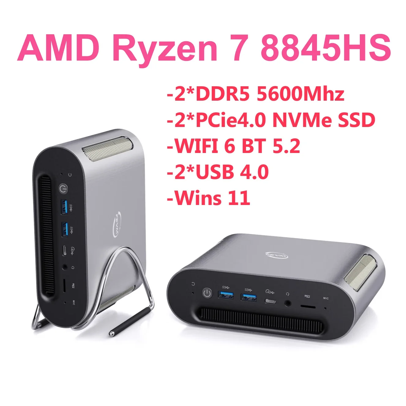 FEVM AMD Ryzen 7 8845HS MINI PC Windows 11 Pro 2*DDR5 5600Mhz PCie 