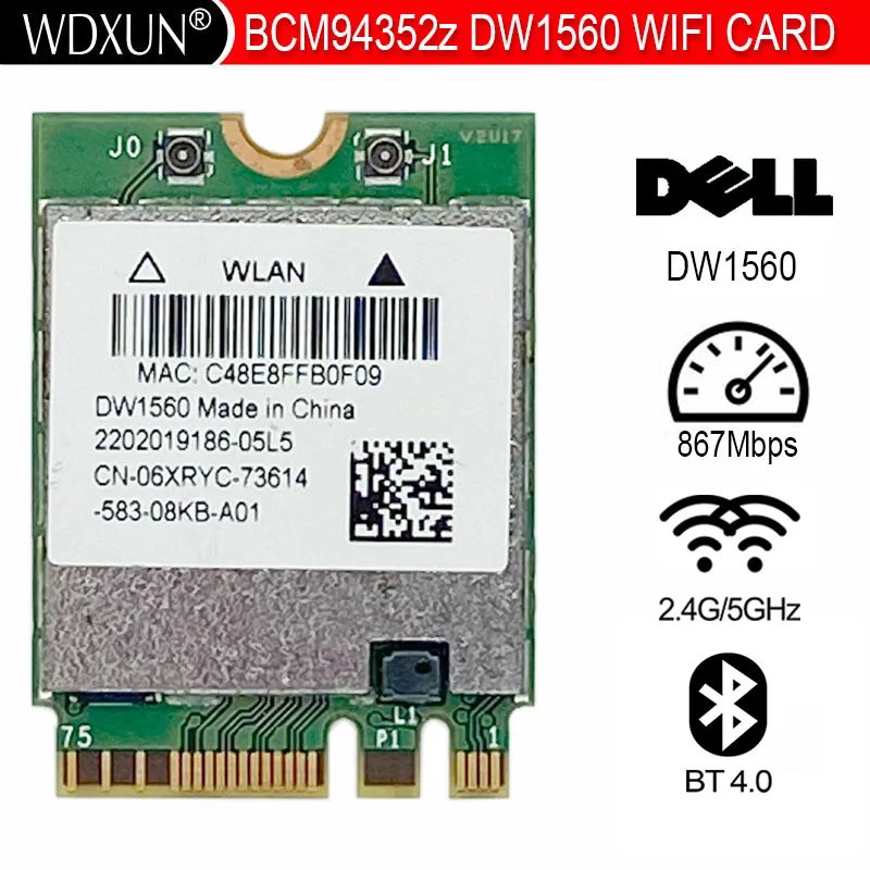 

DW1560 BCM94352Z 06XRYC 802.11ac NGFF M2 867Mbps BCM94352 BT4.0 WiFi Wireless Card network card wifi card 2.4G/5GHz