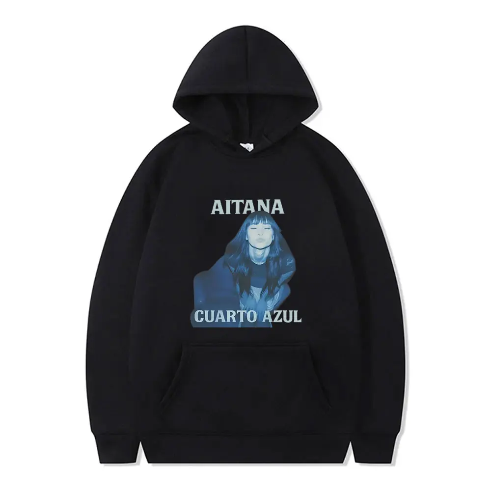 

Hot Aitana CUARTO AZUL Graphic Hoodie Men Women Hip Hop Fashion Pop Music Sweatshirt Unisex Casual Oversized Pullover Hoodies