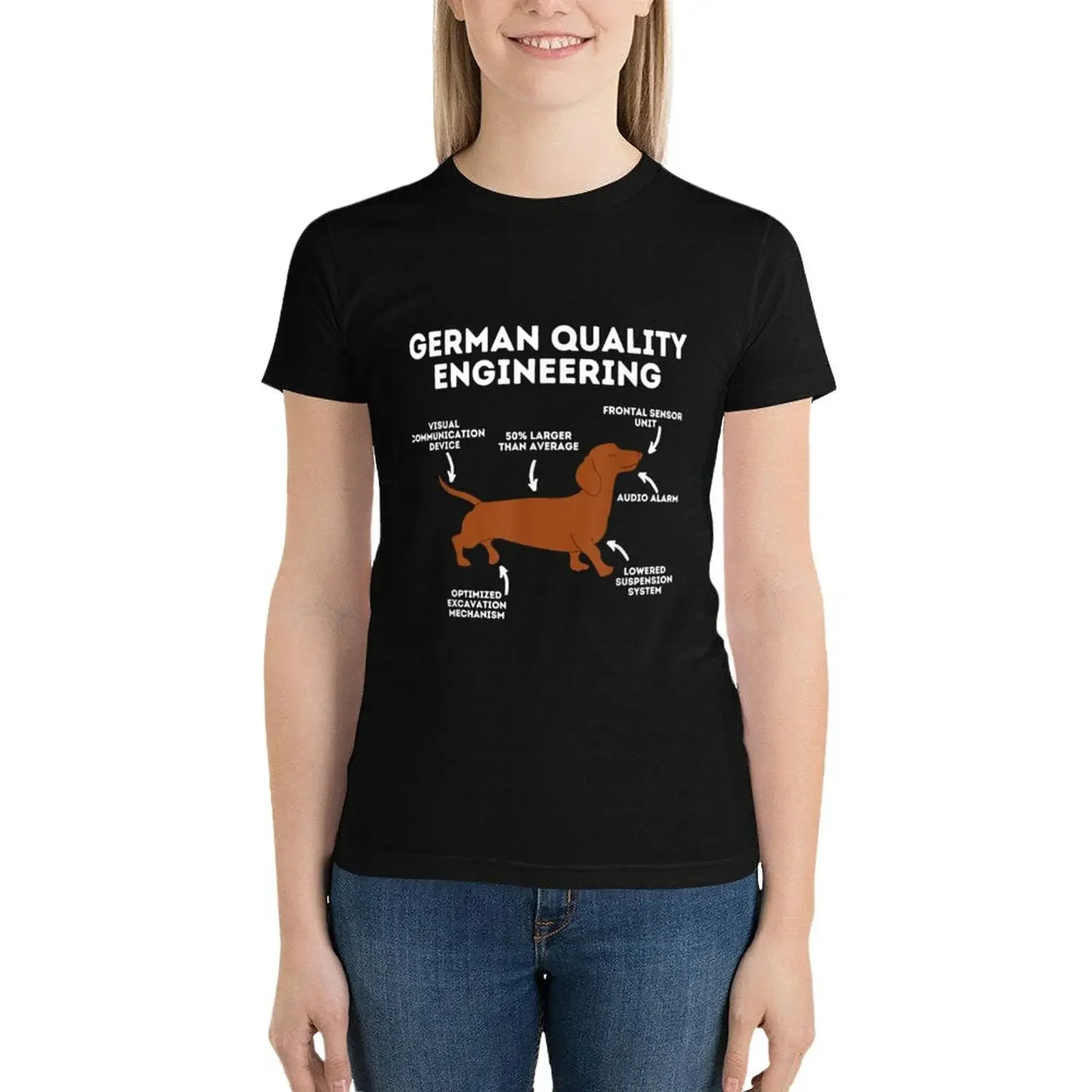 

Quality German Engineering - Dachshund Lover Wiener Dog T-Shirt female aesthetic clothes T-shirts for Women