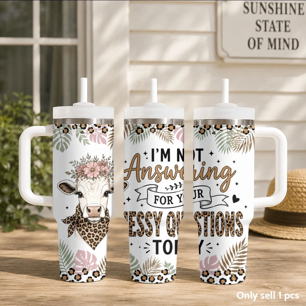 I’M NOT Responsible FOR WHAT MY Face Does WHEN YOU TALK Vacuum Flasks 40oz Stainless Steel Tumbler with Handle Straw Mug