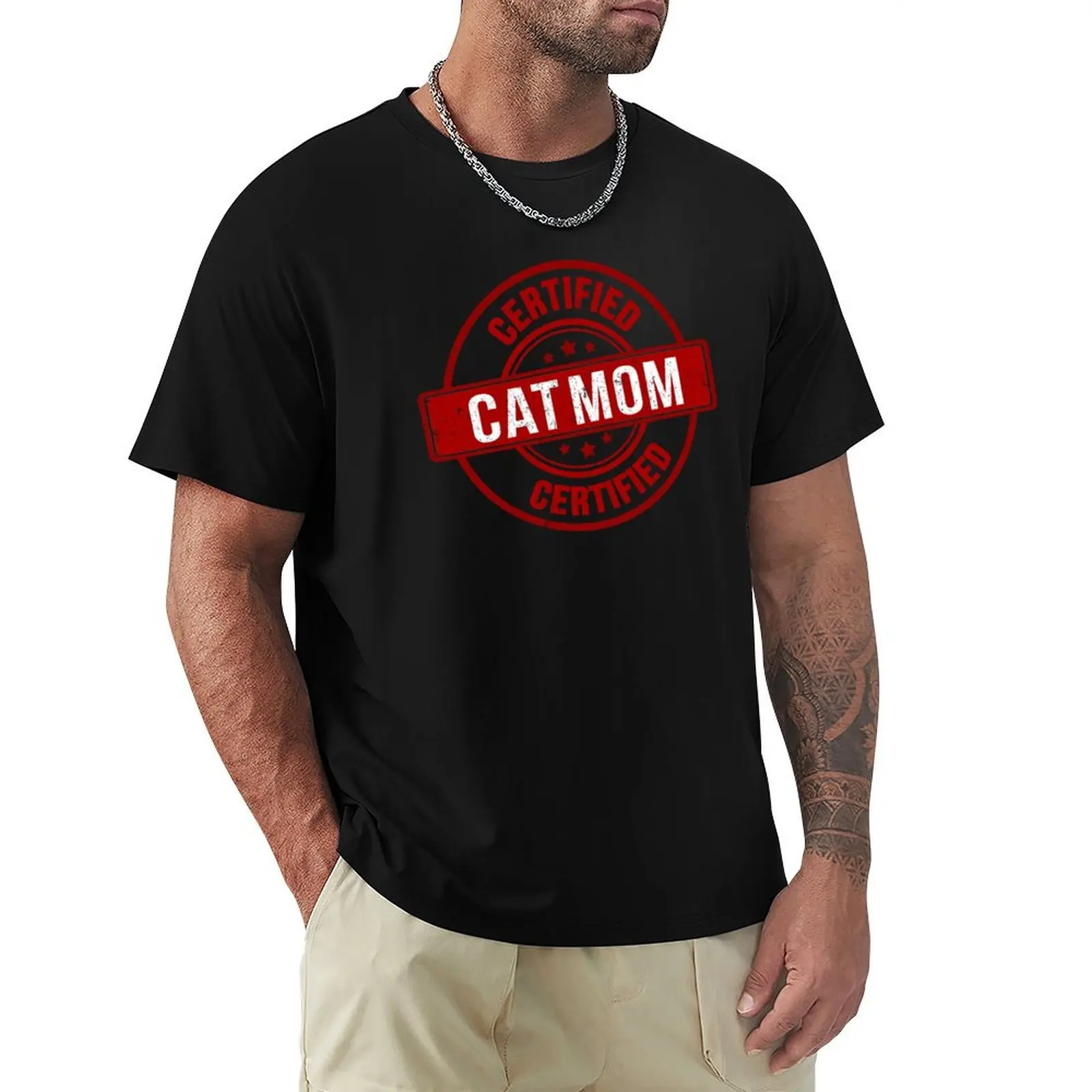 

Certified Cat Mom, Funny Gift For Mom T-Shirt Personalized t-shirt cute tops graphic t shirts t shirts men