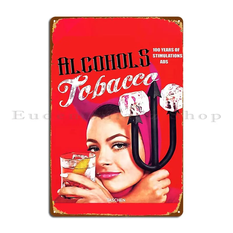 Alcohols Tobacco Vintage Advertising Metal Plaque Poster Party Home Garage Design Design Tin Sign Poster
