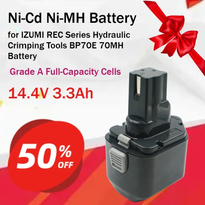 14.4V 3.3Ah Ni-Cd Ni-MH Battery for IZUMI REC Series Hydraulic Crimping Tools BP70E 70MH Battery Grade A Full-Capacity Cells