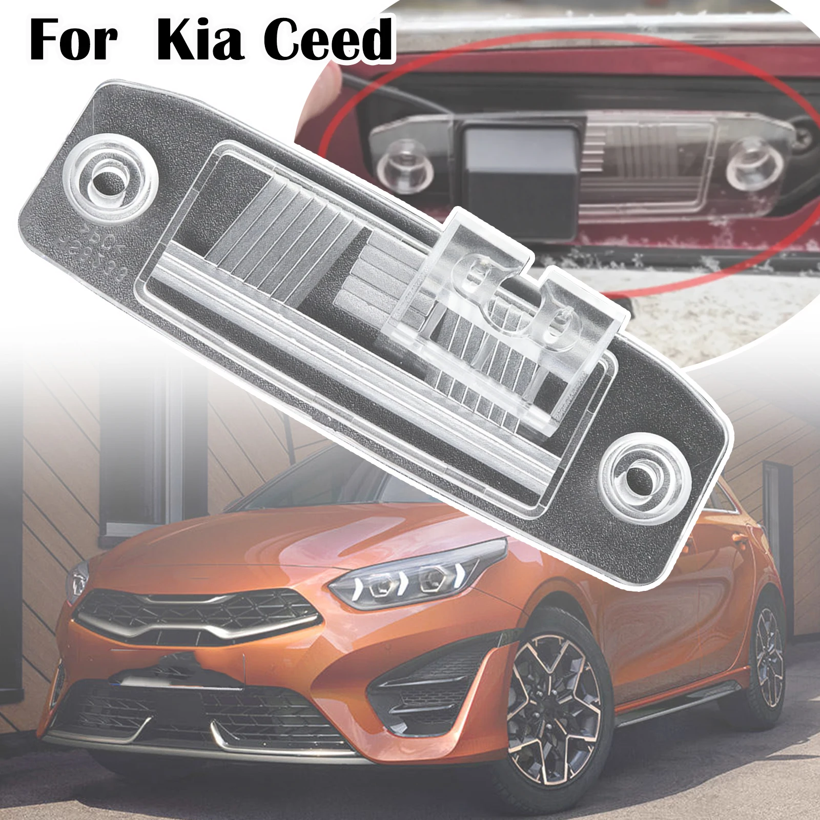 

For Kia Ceed Cee'd ED Car Rear Trunk Camera Bracket Mount License Plate Lights Housing Stand 2006 2007 2008 2009 2010 2011 2012