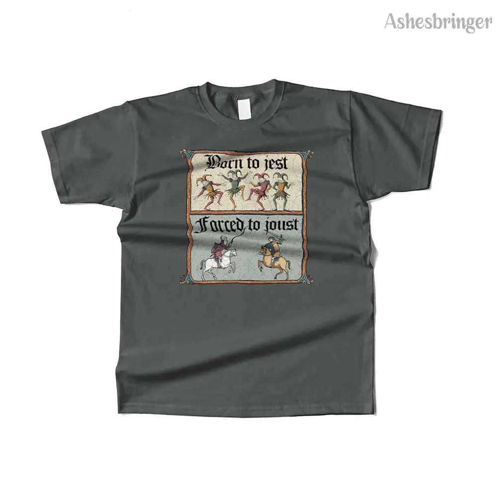 Mens Cotton Born To Jest, Forced To Joust Graphic T Shirt Street Casual Style Tee for Men and Women