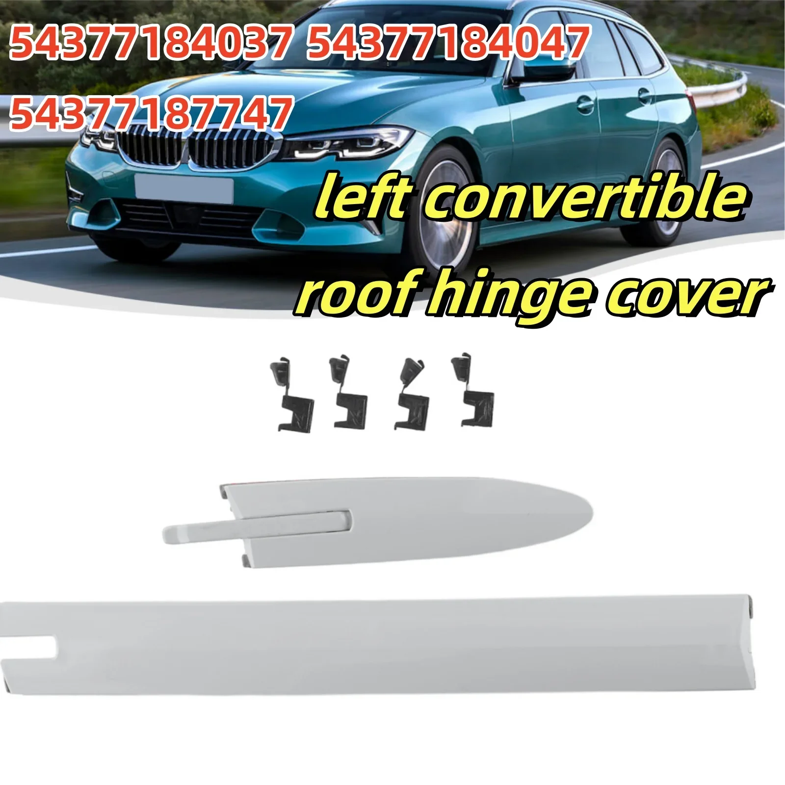 

Roof Top Hinge Cover 54377184037 54377184047 54377187747 For BMW 3/4 Series E93 F33 F83 320i 428i 430i 440i Roof Hinge Cover