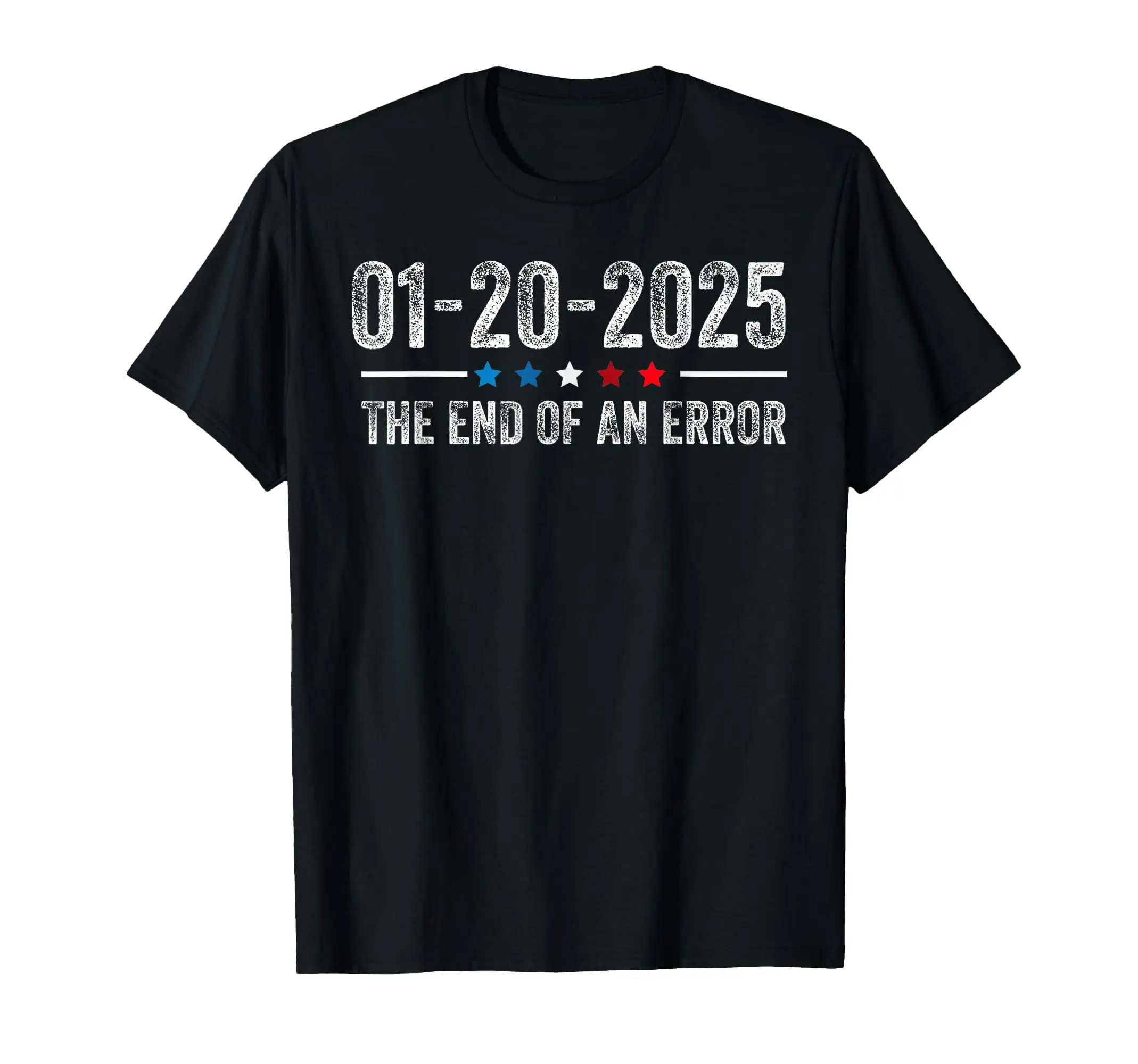 

Classic End Of An Error Shirt January 20 2025 Inauguration Trump T-Shirt Casual Cotton Top